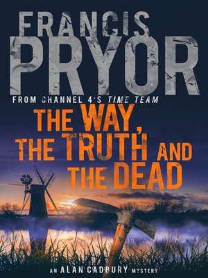 cover image of The Way, the Truth and the Dead